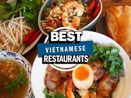 Finding the Best Vietnamese Restaurant Near Me: A Complete Guide for Food Lovers