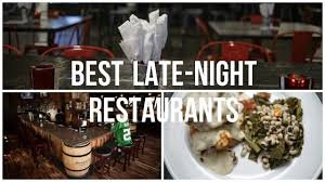 Discover the Ultimate restaurant open late late night food Spots